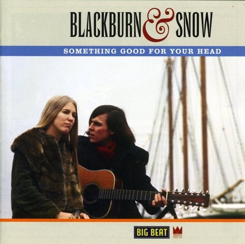 Blackburn And Snow - Something Good For Your Head