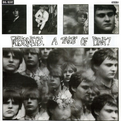 Prisoners - A Taste Of Pink