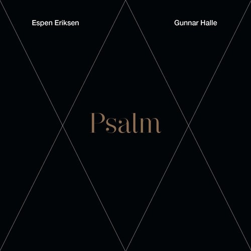 Eriksen Espen/Gunnar Halle - Psalm