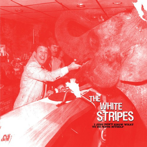 White Stripes - I Just Don't Know What To Do With M