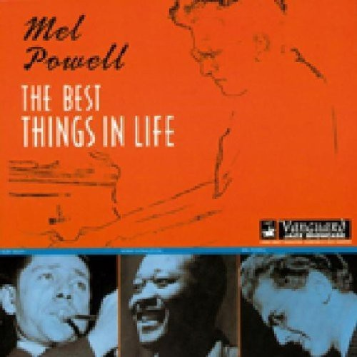 Powell Mel - Best Things In Life