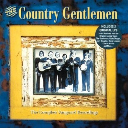 Country Gentlemen - Country Gentlemen/Remembrances & Fo
