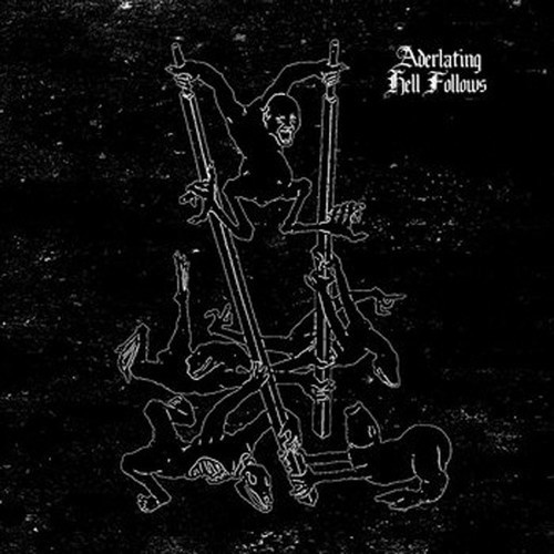 Aderlating - Hell Follows