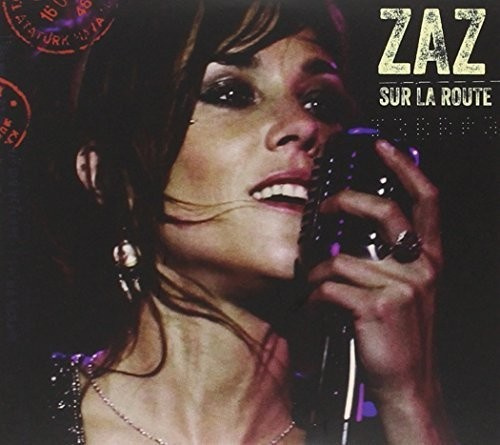 Zaz - Sur La Route