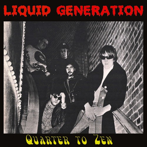 Liquid Generation - Quarter To Zen