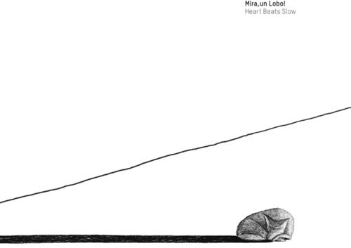 Mira Un Lobo! - Hearts Beats Slow (Inkl.Cd)