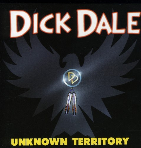 Dale Dick - Unknown Territory