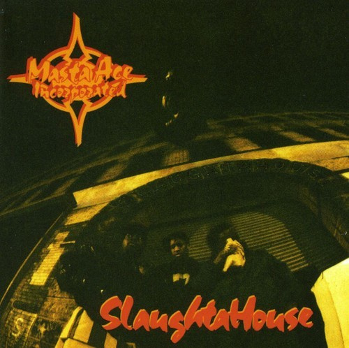 Masta Ace Incoporated - Slaughtahouse
