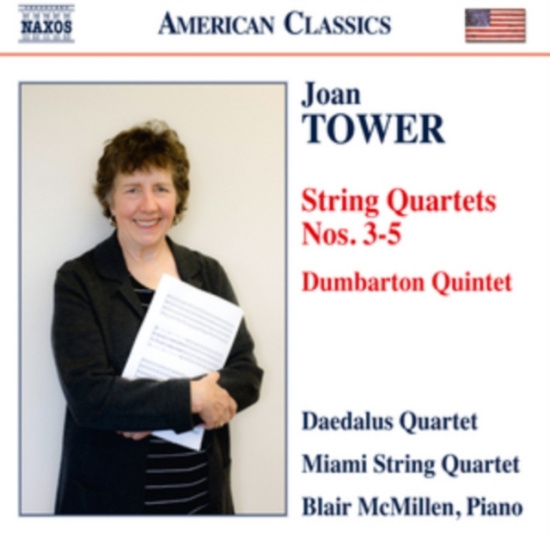Tower Joan - String Quartets Nos. 3-5