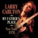 Carlton Larry - My Father's Place, New York 1978 Carlton Larry - My Father's Place, New York 1978