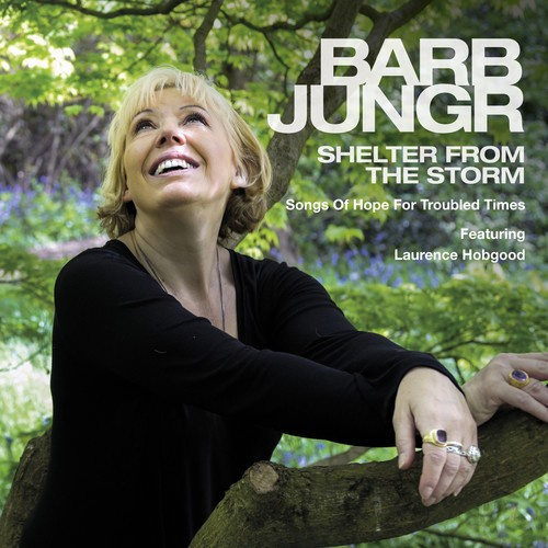 Jungr Barb - Shelter From The Storm