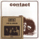 Contact - Nobody Wants To Be Sixteen (Lp+7 Contact - Nobody Wants To Be Sixteen (Lp+7