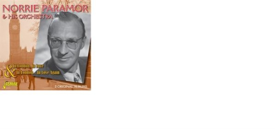 Norrie & His Orchestra Paramor - In London, In Love And In London, In Love Again