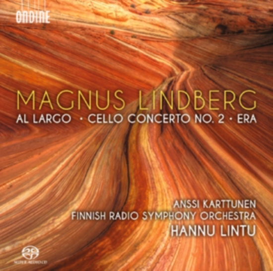 Lindberg Magnus - Al Largo / Cello Concerto No 2 / Er