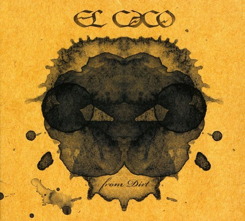 El Caco - From Dirt (Cd+Dvd)