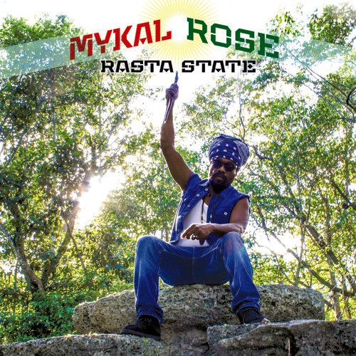 Rose Mykal - Rasta State