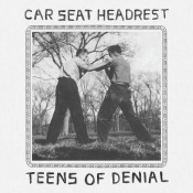 Car Seat Headrest - Teens Of Denial