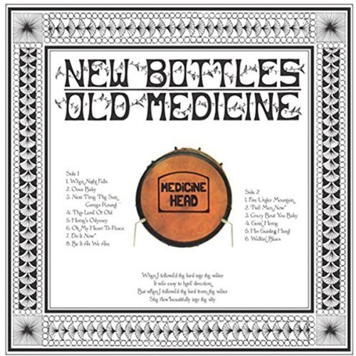Medicine Head - New Bottles Old Medicine
