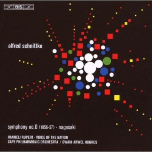 Schnittke/ Rupert Hanneli/ Cape To - Symphony No.0