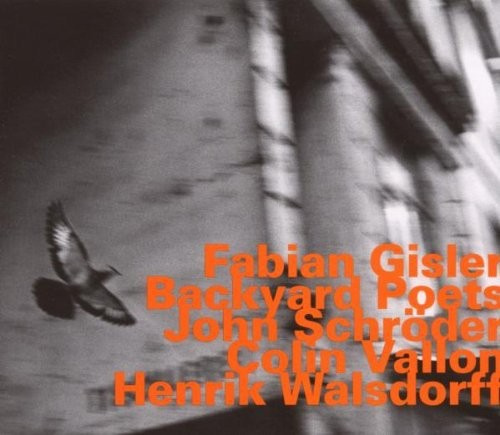 Gisler / Schröder / Vallon / Walsdo - Backyard Poets