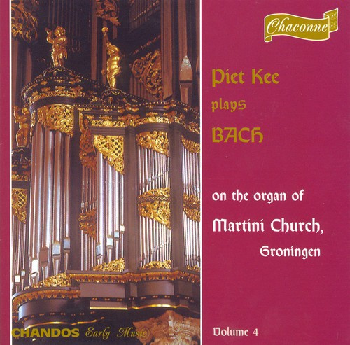 Bach - Organ Works Iv