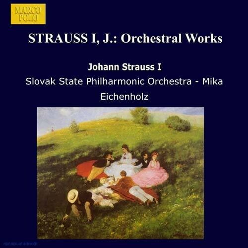 Strauss I Johann - Orchestral Works