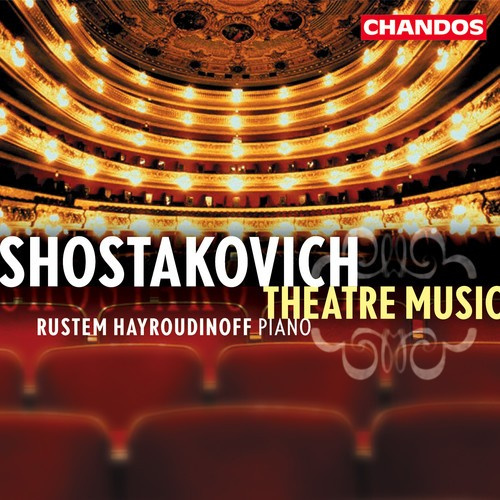 Shostakovich - Theatre Music