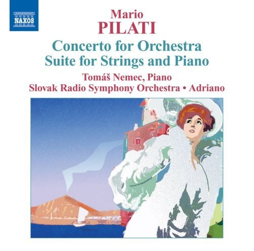 Pilati - Orchestral Works
