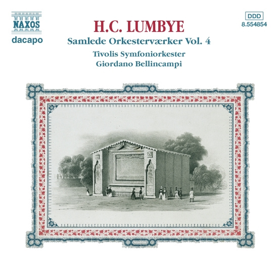 Lumbye Hans Christian - Orchestral Works Vol 4