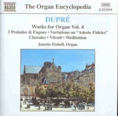 Dupre Marcel - Works For Organ Vol 4