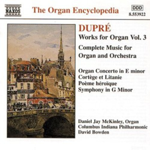 Dupre Marcel - Works For Organ Vol 3