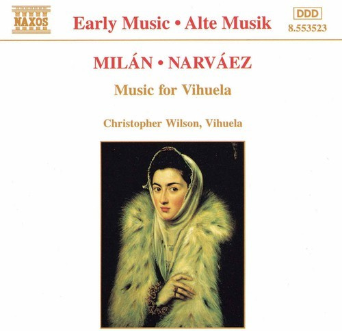 Milan/Narvaez - Music For Vihuela