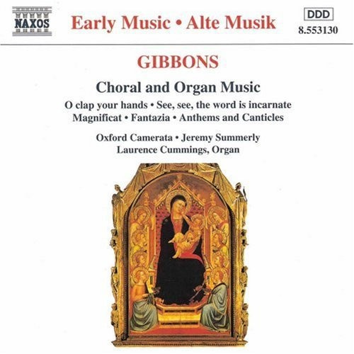 Gibbons Orlando - Choir & Organ Music