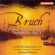 Bruch - Violin Concerto No. 3 & Sympho Bruch - Violin Concerto No. 3 & Sympho