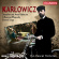 Karlowicz - Stanislaw And Annaoswiecim / E Karlowicz - Stanislaw And Annaoswiecim / E