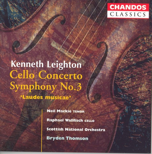 Leighton - Cello Concerto, Symphony No.3