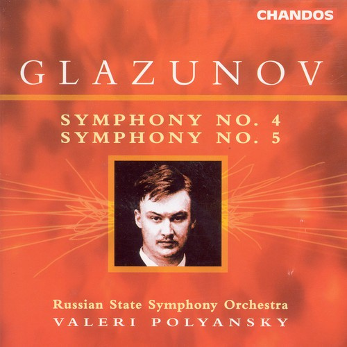 Glazunov - Symphony No. 4/Symphony No. 5