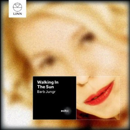 Jungr Barb - Walking In The Sun