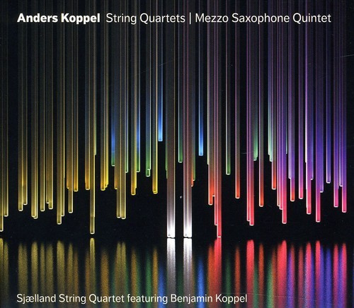 Anders Koppel - String Quartets