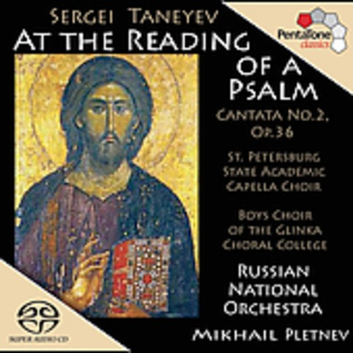 Tanejew - At The Reading Of A Psalm