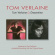 Verlaine Tom - Tom Verlaine/Dreamtime Verlaine Tom - Tom Verlaine/Dreamtime