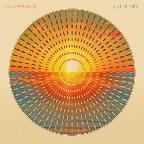 Light Fantastic - Out Of View