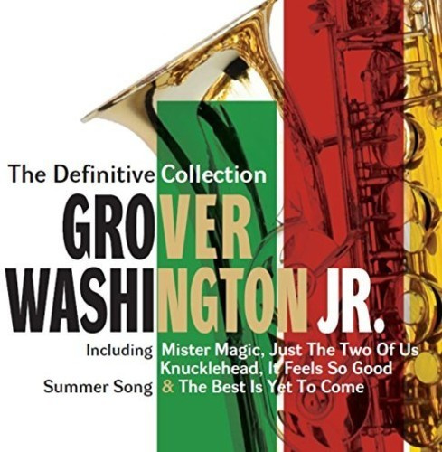 Washington Jr Grover - Definitive Collection: Deluxe Editi