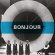 Bonjour - Bonjour (Lp) Bonjour - Bonjour (Lp)