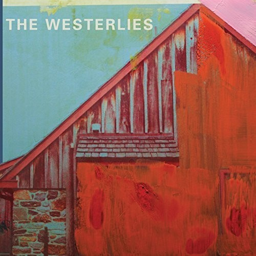 The Westerlies - Westerlies