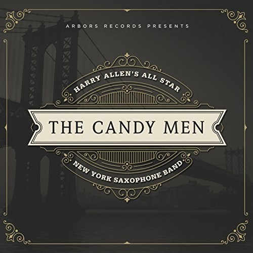 Allen Harry & All Star New York Sax - Candy Men