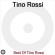 Rossi Tino - Best Of Tino Rossi Rossi Tino - Best Of Tino Rossi