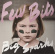 Few Bits - Big Sparks Few Bits - Big Sparks