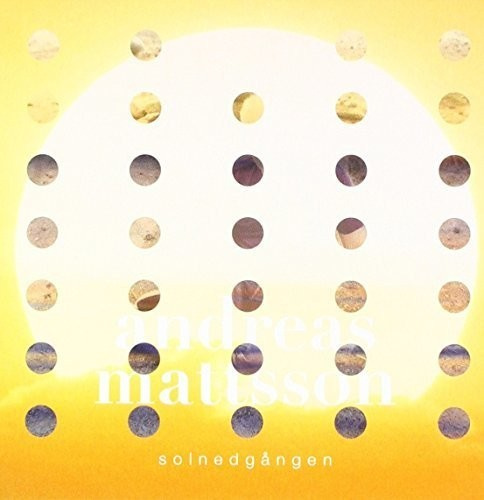 Andreas Mattsson - Solnedgången