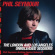 Seymour Phil - The London And Los Angeles Unreleas Seymour Phil - The London And Los Angeles Unreleas